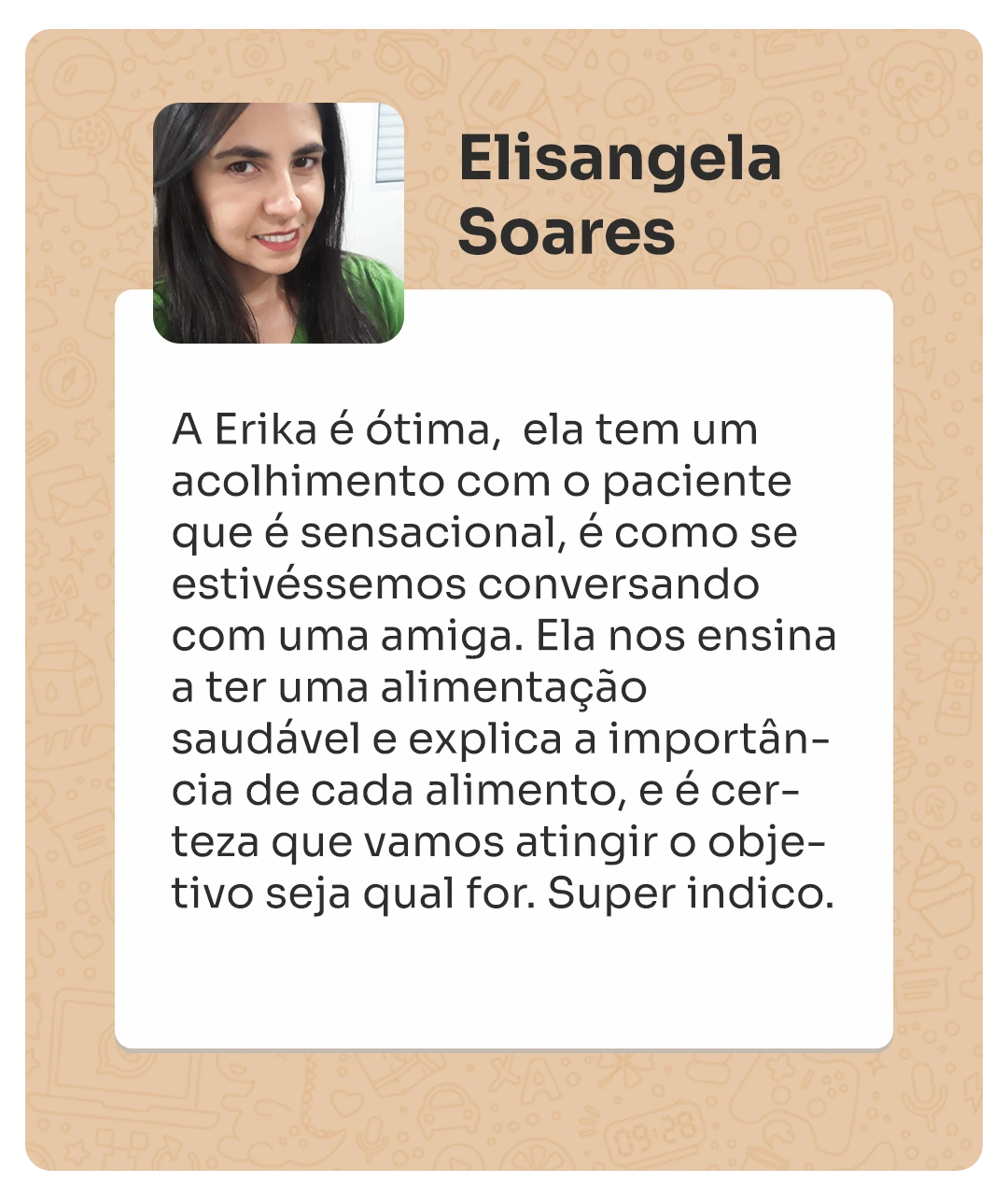 Depoimentos 3- Érika Florêncio - Nutricionista